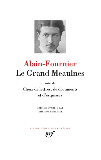 grand Meaulnes (Le) | Alain-Fournier