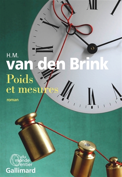 Poids et mesures | Brink, Hans Maarten van den