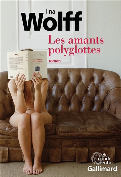 amants polyglottes (Les) | Wolff, Lina