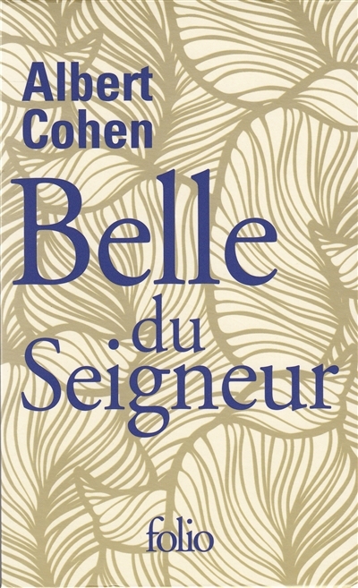 Belle du seigneur | Cohen, Albert