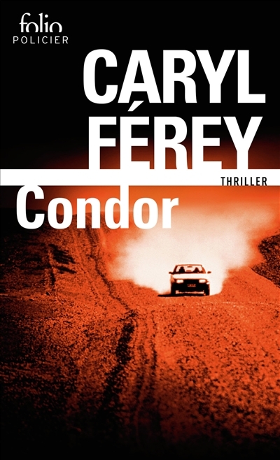 Condor | Férey, Caryl