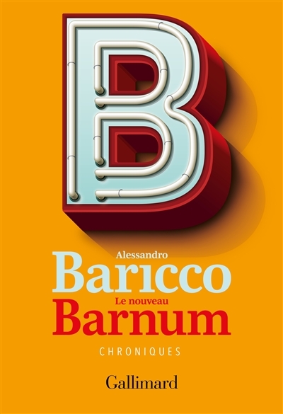nouveau barnum (Le) | Baricco, Alessandro