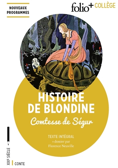 Histoire de Blondine | Ségur, Sophie de