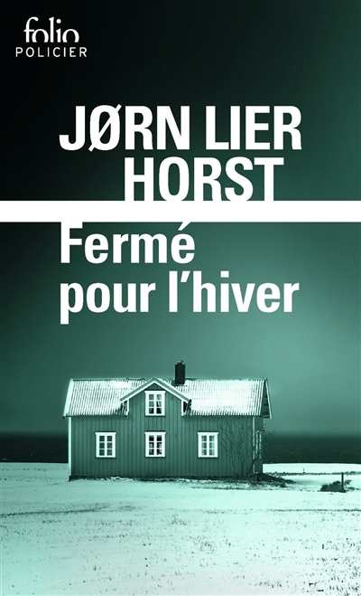 Fermé pour l'hiver | Horst, Jorn Lier
