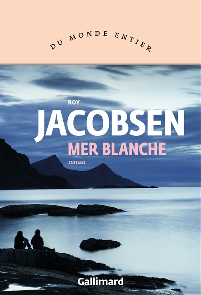 Mer blanche | Jacobsen, Roy