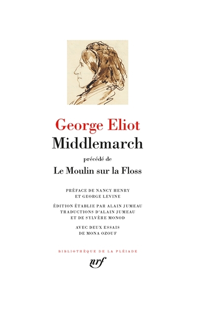 Middlemarch ; Le moulin sur la Floss | Eliot, George