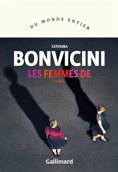 femmes de (Les) | Bonvicini, Caterina