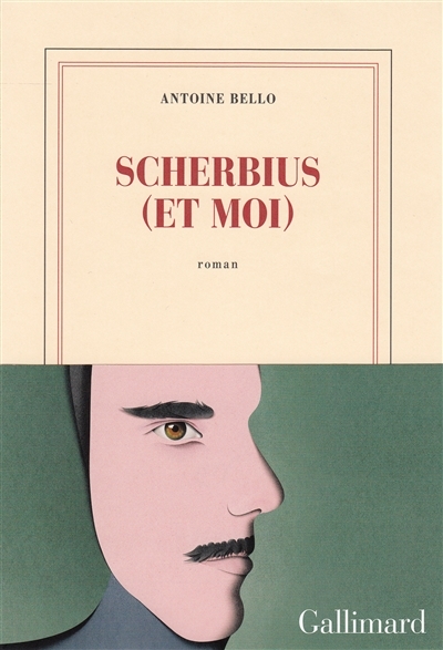 Scherbius (et moi) | Bello, Antoine