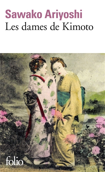 dames de Kimoto (Les) | Ariyoshi, Sawako