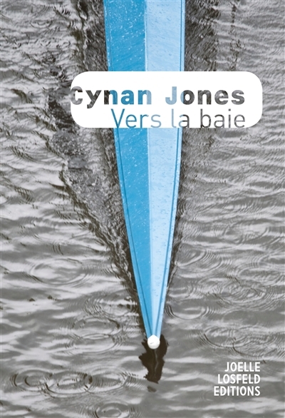 Vers la baie | Jones, Cynan