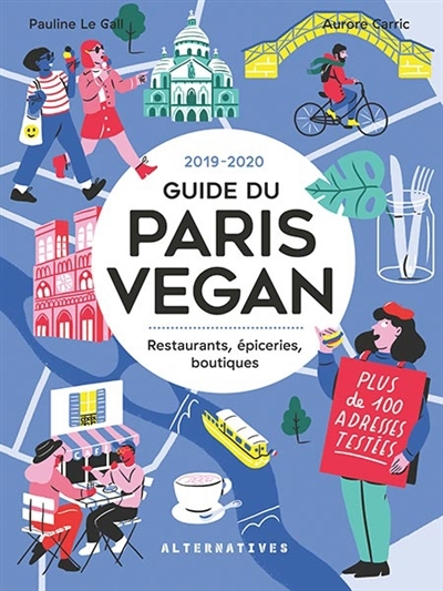 Guide du Paris vegan | Le Gall, Pauline