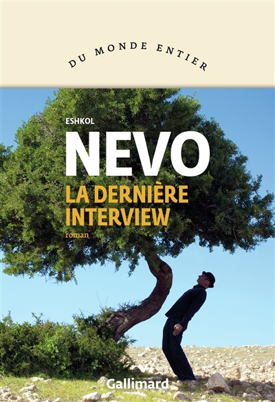 dernière interview (La) | Nevo, Eshkol