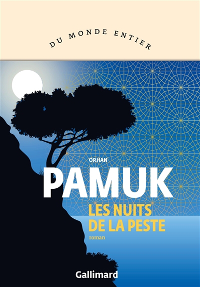 Nuits de la peste (Les) | Pamuk, Orhan