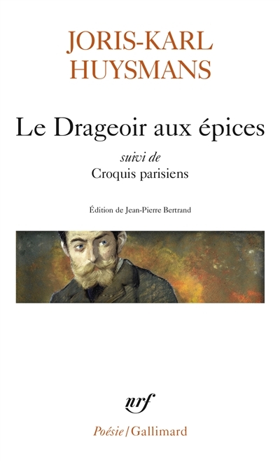 drageoir aux épices (Le) | Huysmans, Joris-Karl