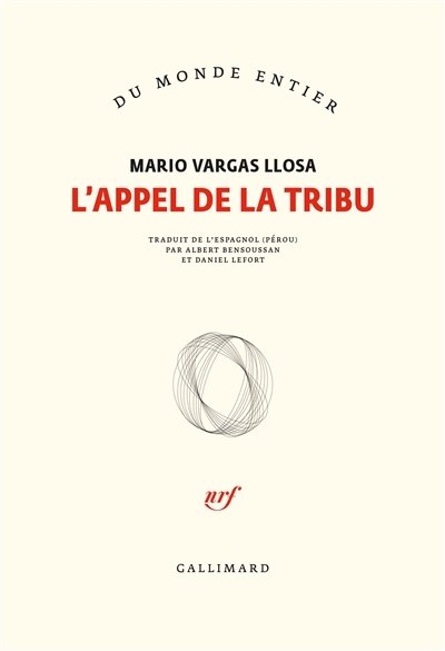 Appel de la tribu (L') | Vargas Llosa, Mario