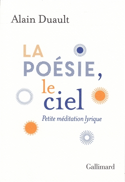 poésie, le ciel (La) | Duault, Alain