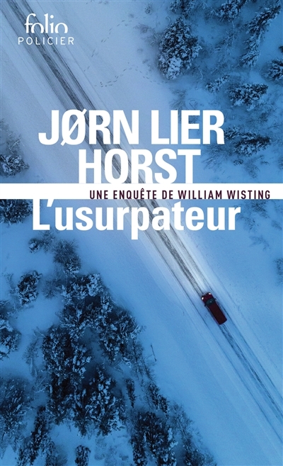 L'usurpateur | Horst, Jorn Lier