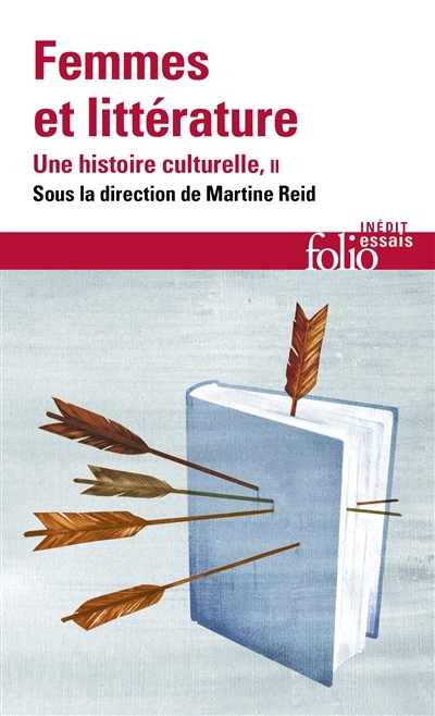Femme et littérature : Une histoire culturelle T.02 -XIXe-XXIe siècle, francophonies | 