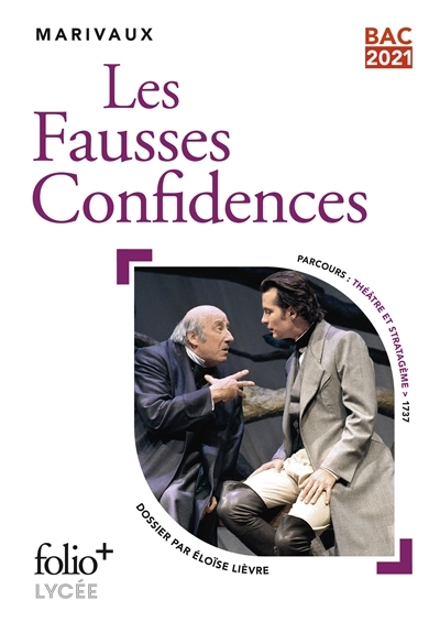 fausses confidences (Les) | Marivaux, Pierre de