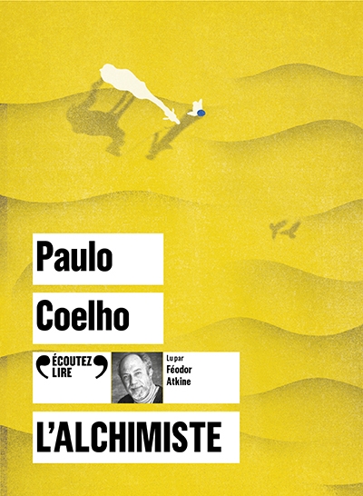 L'Alchimiste (AUDIO) | Coelho, Paulo