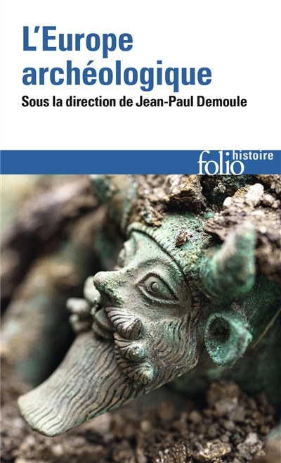 Europe archéologique (L') | Demoule, Jean-Paul
