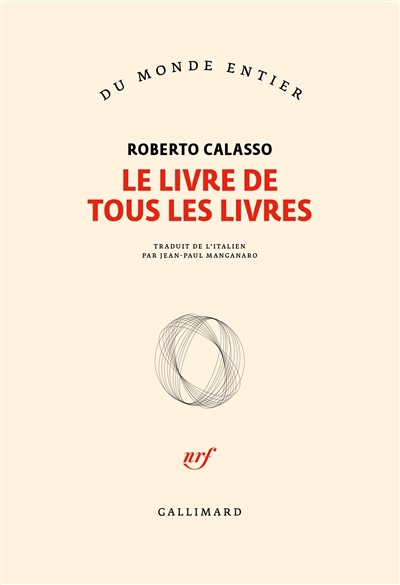 Livre de tous les livres (Le) | Calasso, Roberto