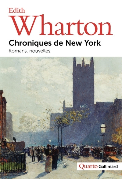 Chroniques de New York | Wharton, Edith (Auteur)