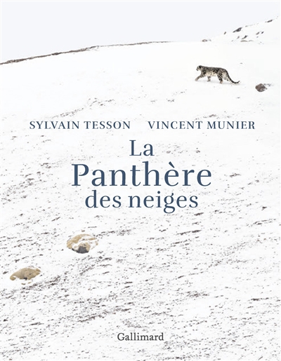 panthère des neiges (La) | Tesson, Sylvain