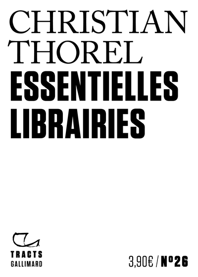Essentielles librairies | Thorel, Christian