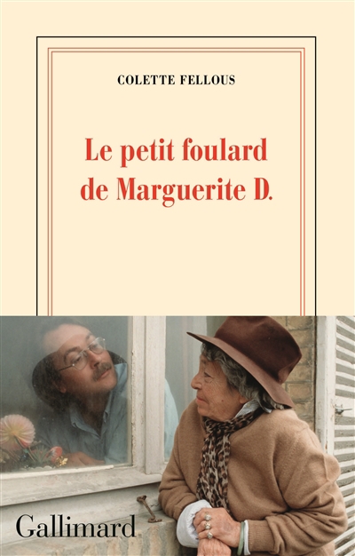 petit foulard de Marguerite D. (Le) | Fellous, Colette