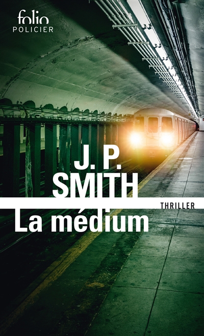 médium : thriller (La) | Smith, J.P.