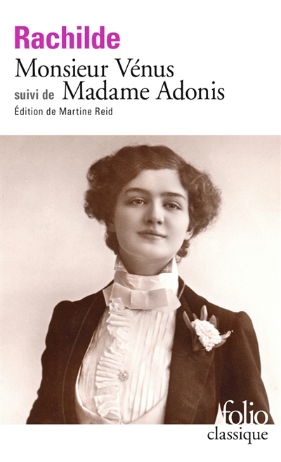 Monsieur Vénus ; Madame Adonis | Rachilde