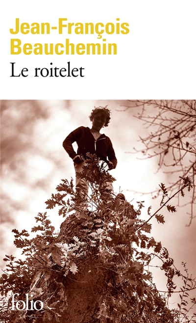 Roitelet (Le) | Beauchemin, Jean-François