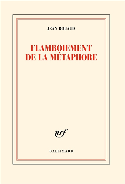Flamboiement de la métaphore | Rouaud, Jean