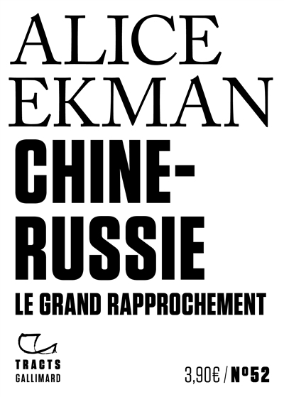 Chine-Russie | Ekman, Alice