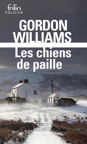 Chiens de paille (Les) | Williams, Gordon M. (Auteur)