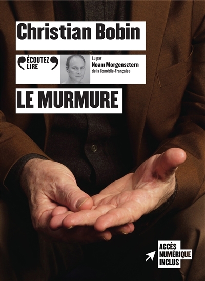 AUDIO - murmure (Le) CD | Bobin, Christian (Auteur)