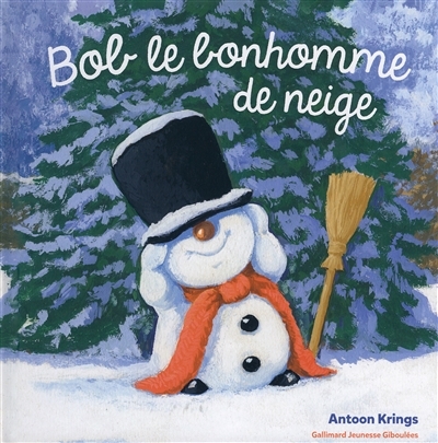Bob le bonhomme de neige | Krings, Antoon