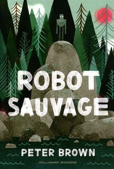 Robot sauvage | Brown, Peter