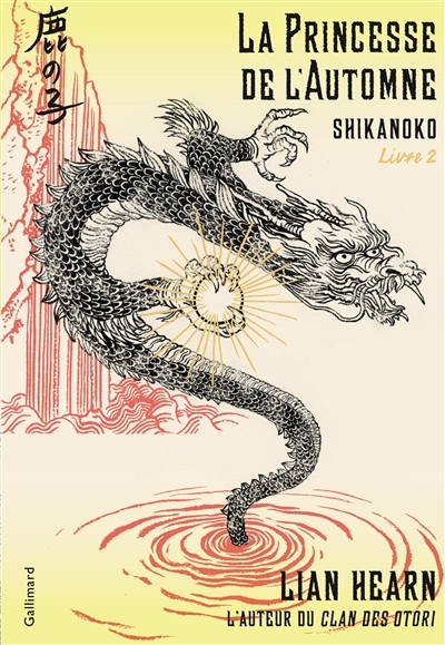 Shikanoko T.02 - La princesse de l'Automne | Hearn, Lian