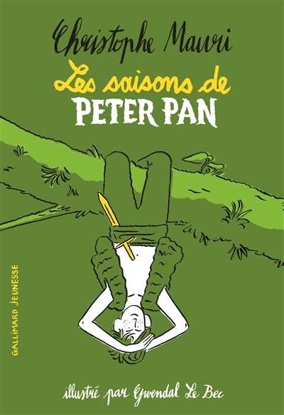 saisons de Peter Pan (Les) | Mauri, Christophe