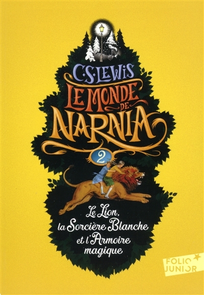 Monde de Narnia (Le) T.02 - Lion, la Sorcière Blanche et l'Armoire Magique (Le) | Lewis, Clive Staples