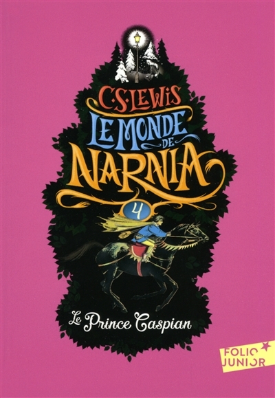 Le monde de Narnia T.04 - prince Caspian (Le) | Lewis, Clive Staples