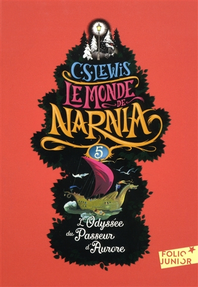 Monde de Narnia (Le) T.05 - Odyssée du Passeur d'Aurore (L') | Lewis, Clive Staples