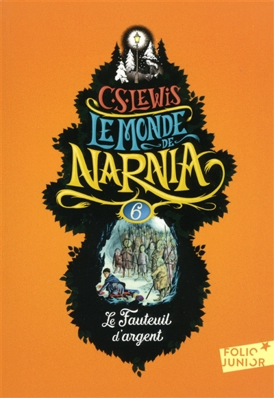 Monde de Narnia T.06 - Fauteuil d'Argent (Le) | Lewis, Clive Staples