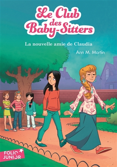 Le Club des baby-sitters T.12 - La nouvelle amie de Claudia | Martin, Ann M.