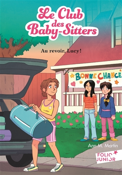 Le Club des baby-sitters T.13 - Au revoir, Lucy ! | Martin, Ann M.