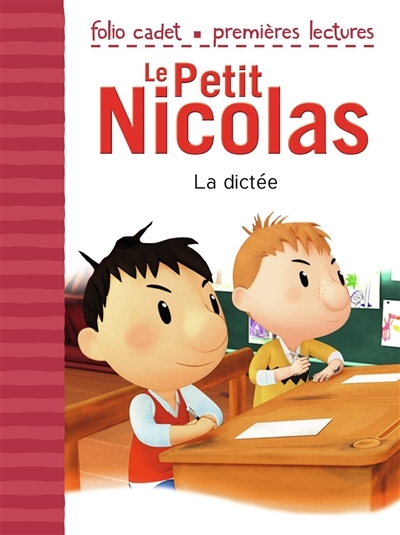 Petit Nicolas (Le) T.38 - La dictée | Kecir-Lepetit, Emmanuelle