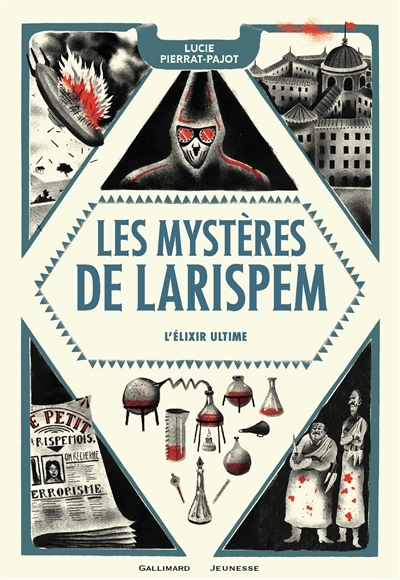 Mystères de Larispem T.03 - L'élixir ultime | Pierrat-Pajot, Lucie