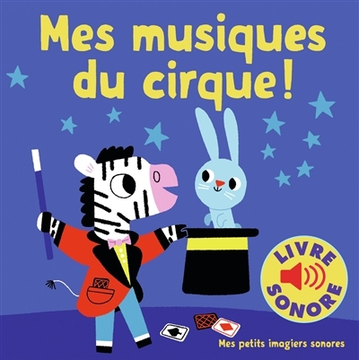 Mes musiques du cirque ! | Billet, Marion